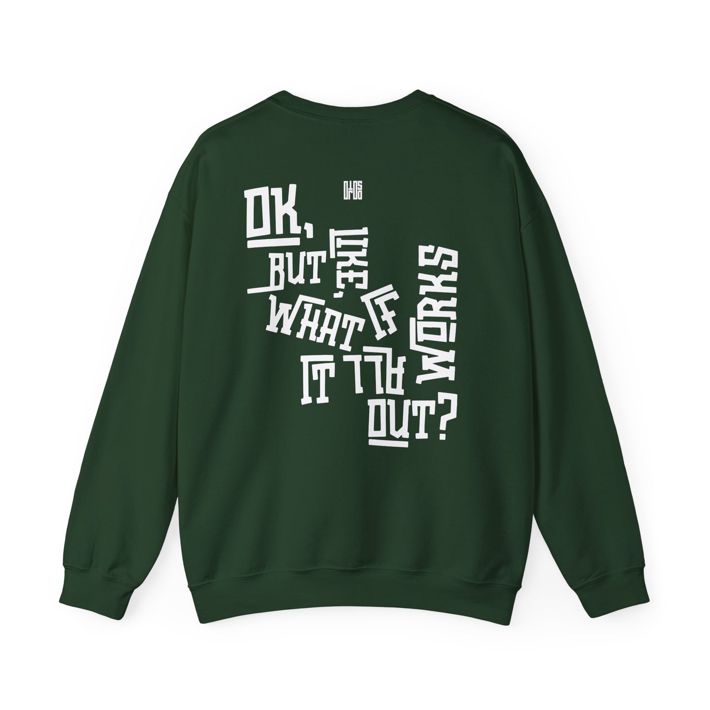 It All Works Out Crewneck