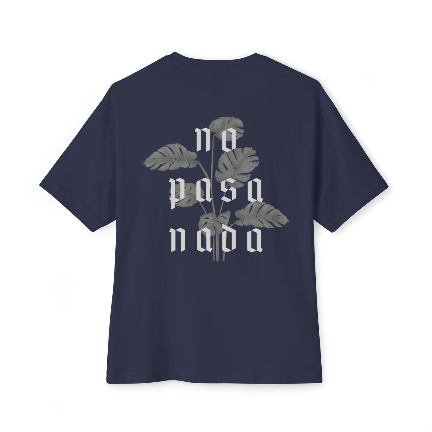 No Pasa Nada Boxy Tee