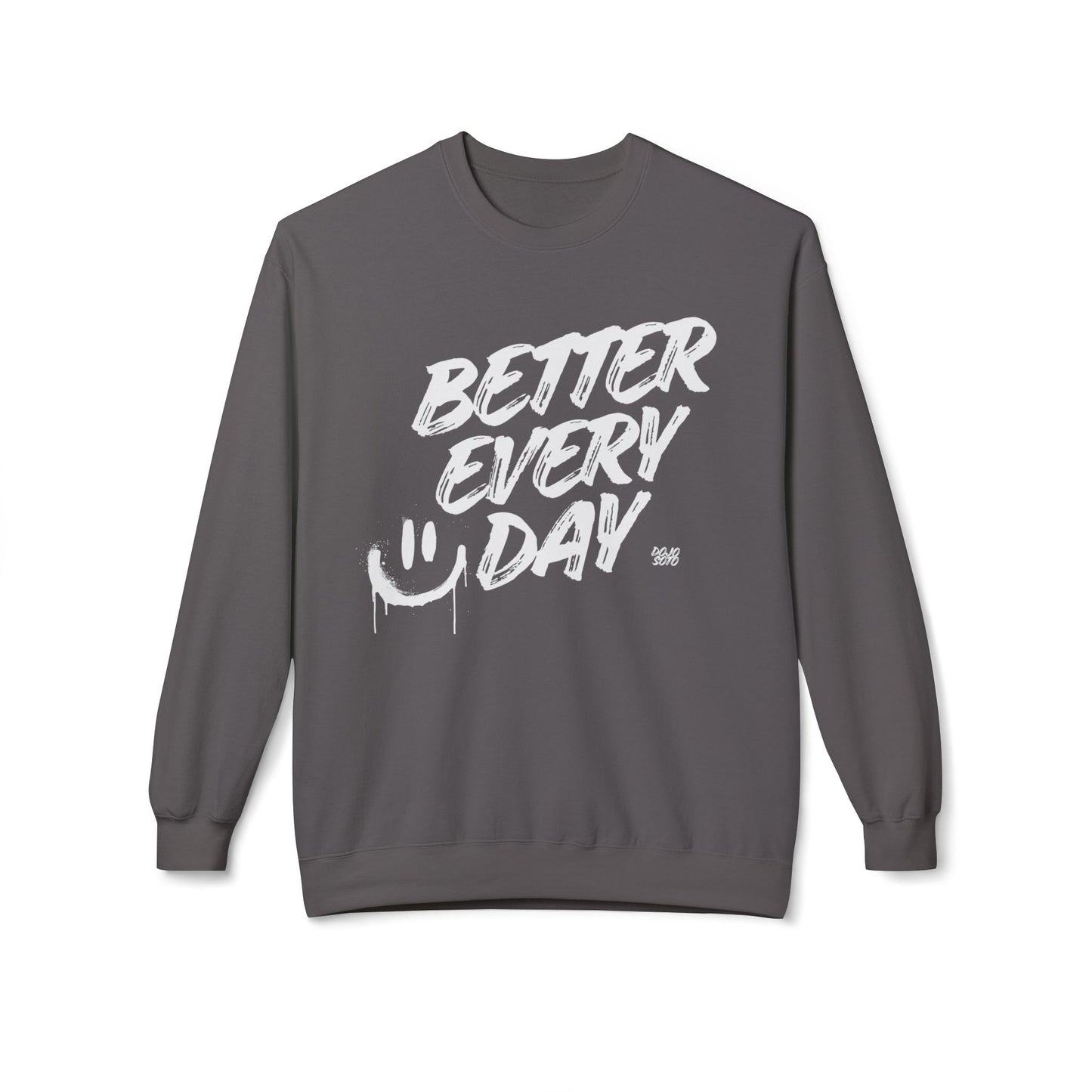 Better Every Day Crewneck