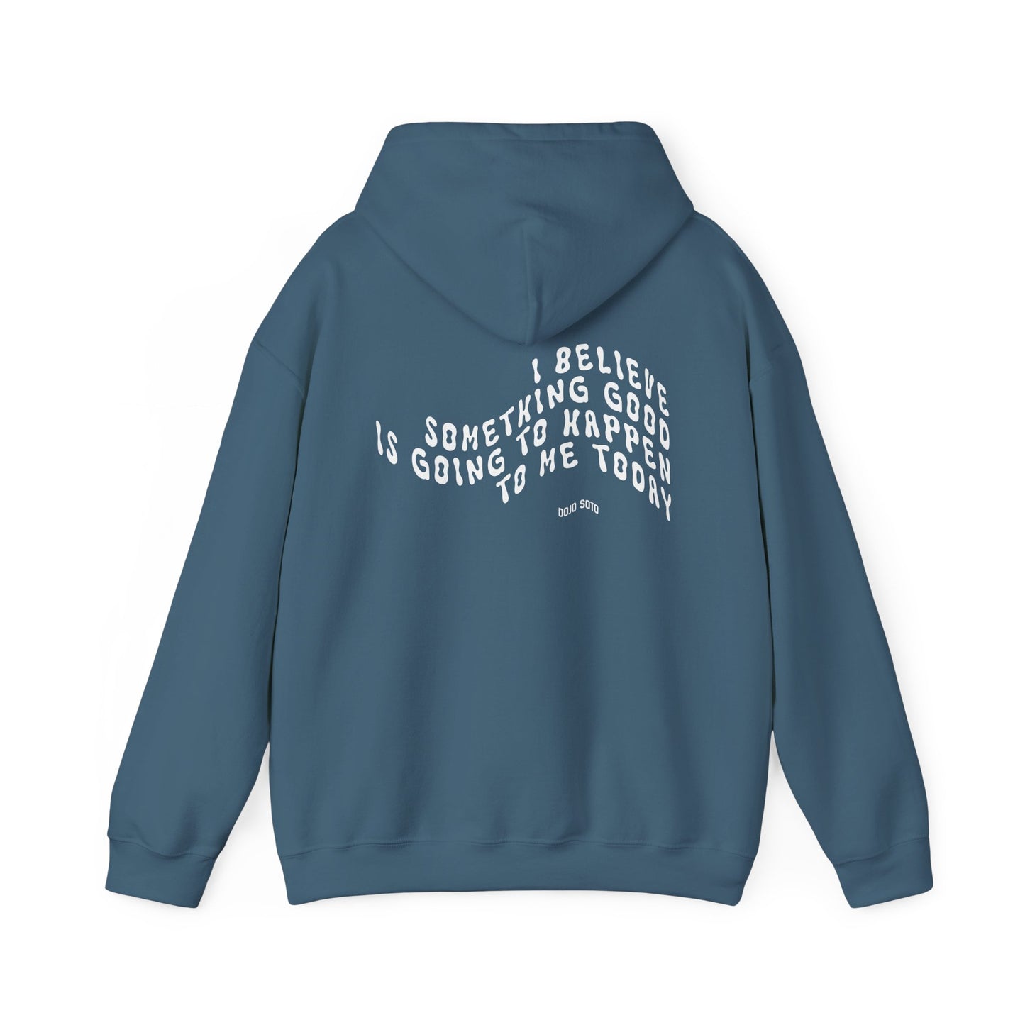 I Believe Hoodie
