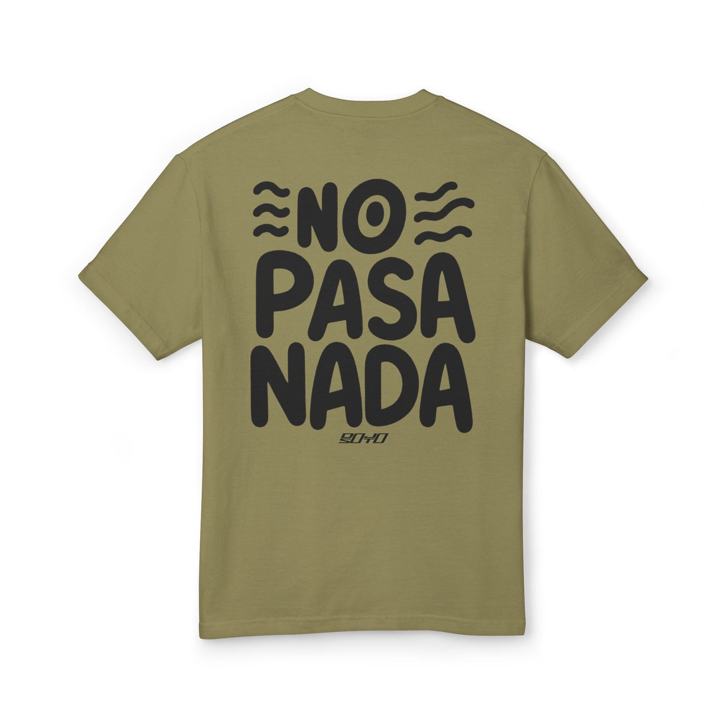 No Pasa Nada -Eye- Tee