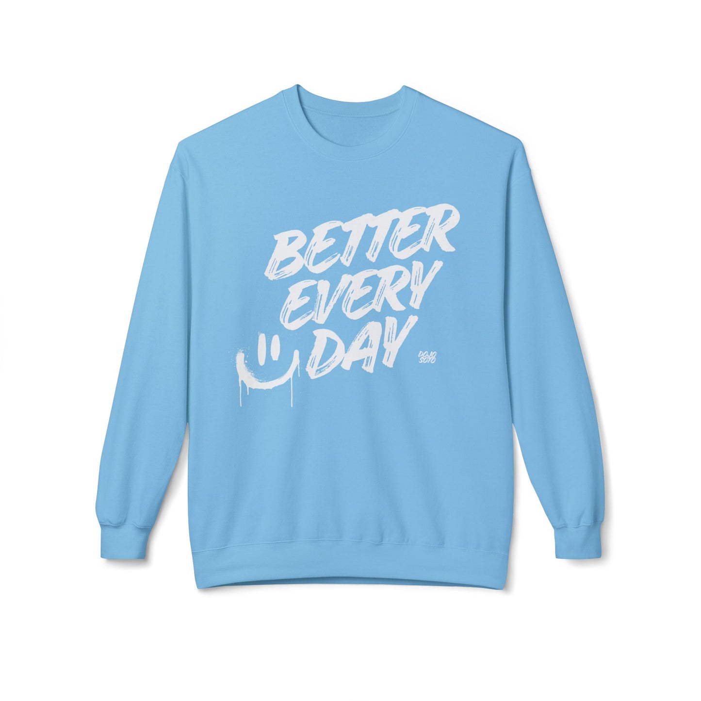 Better Every Day Crewneck