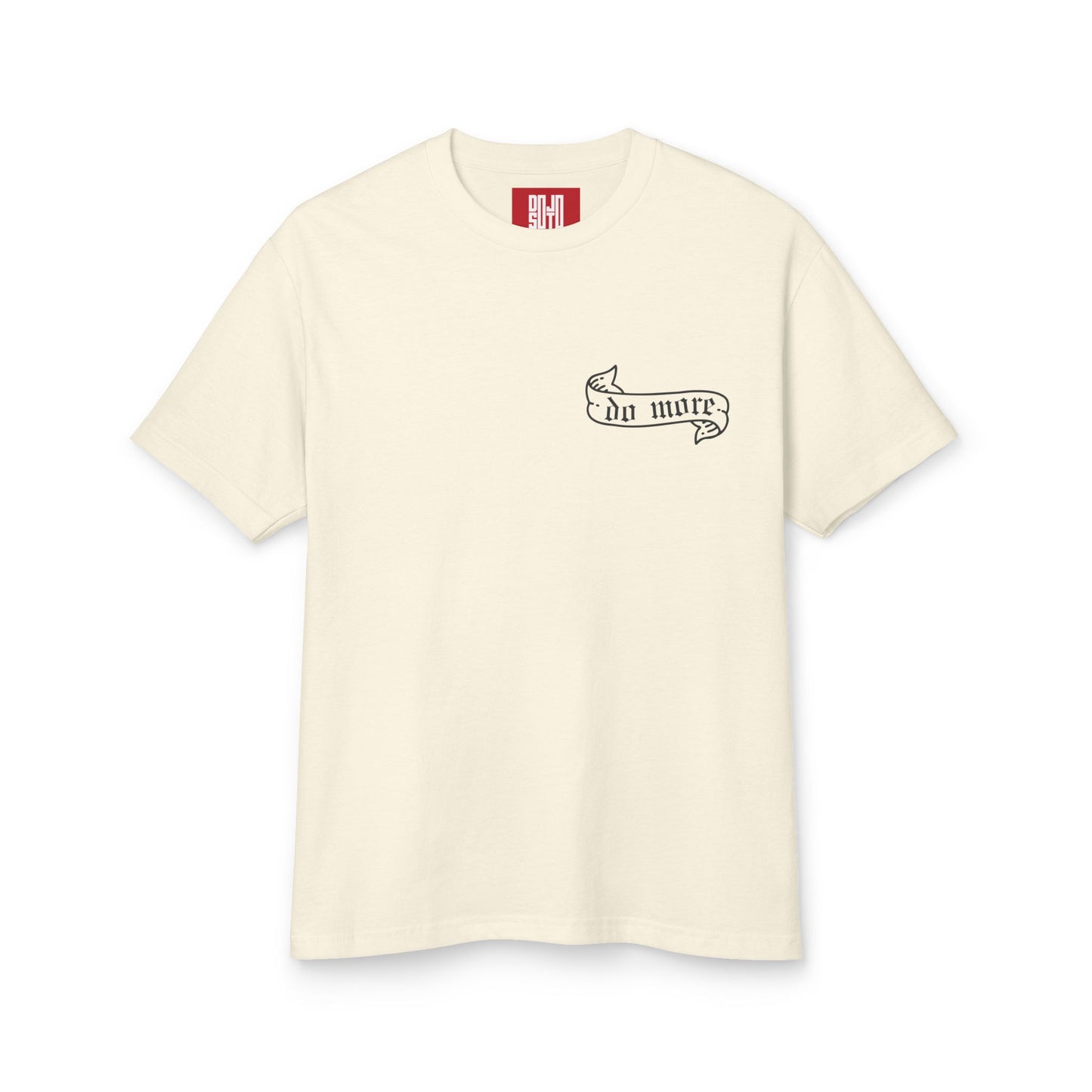Doubt Less Do More Tee