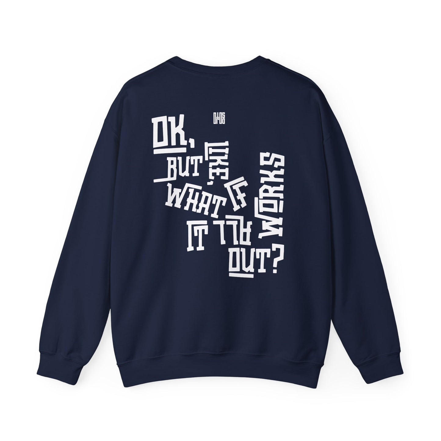 It All Works Out Crewneck