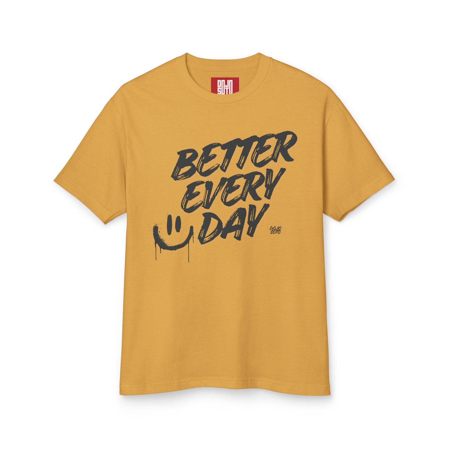 Better Every Day Tee