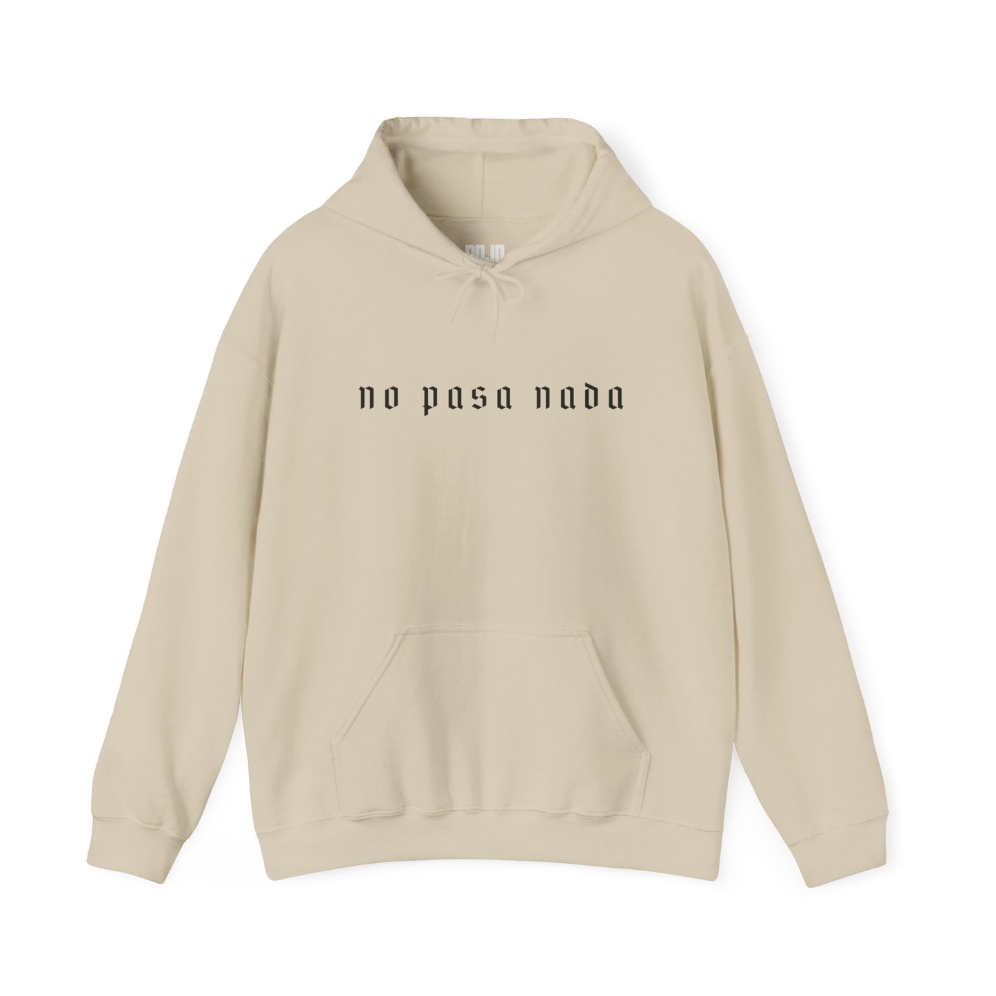 No Pasa Nada Hoodie