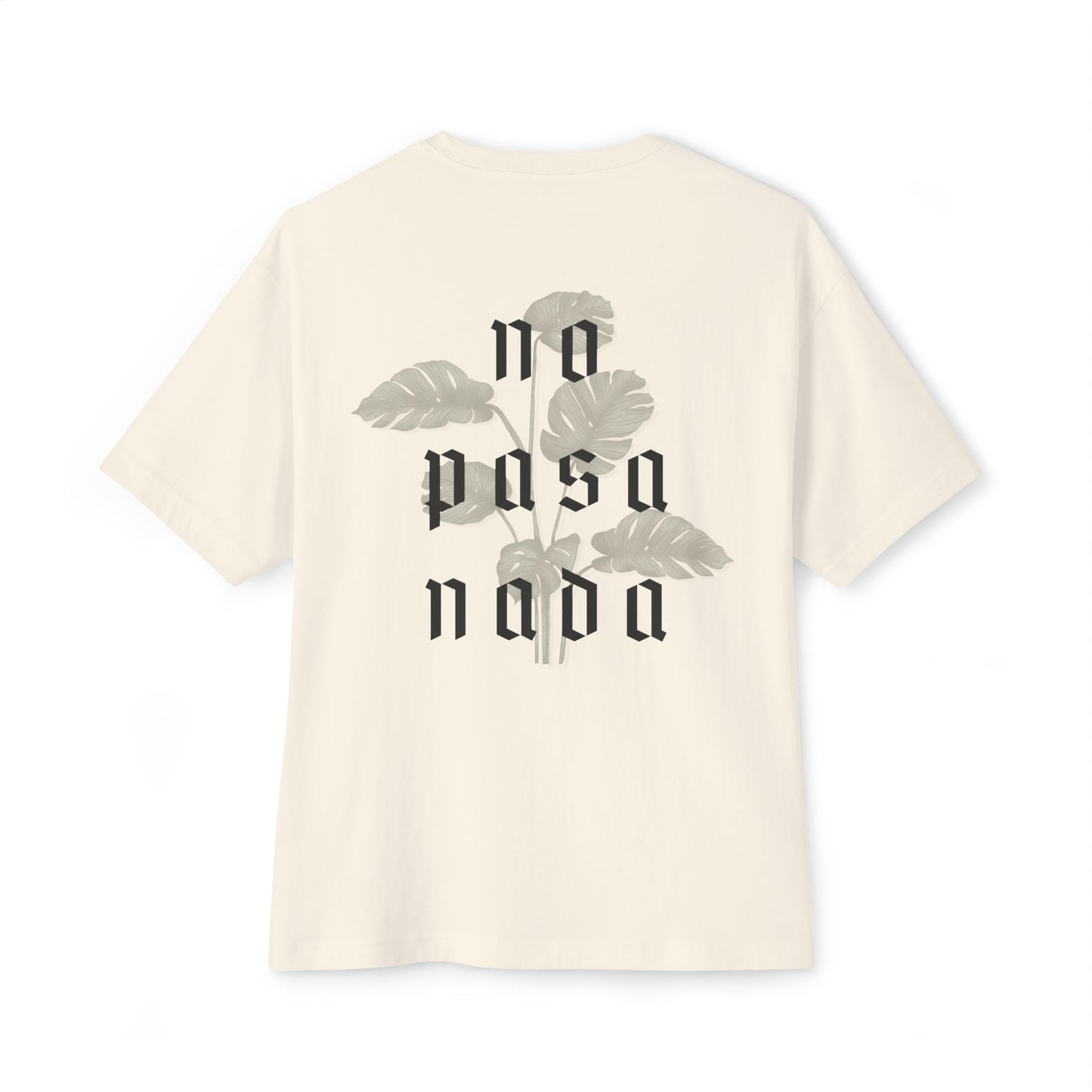 No Pasa Nada Boxy Tee