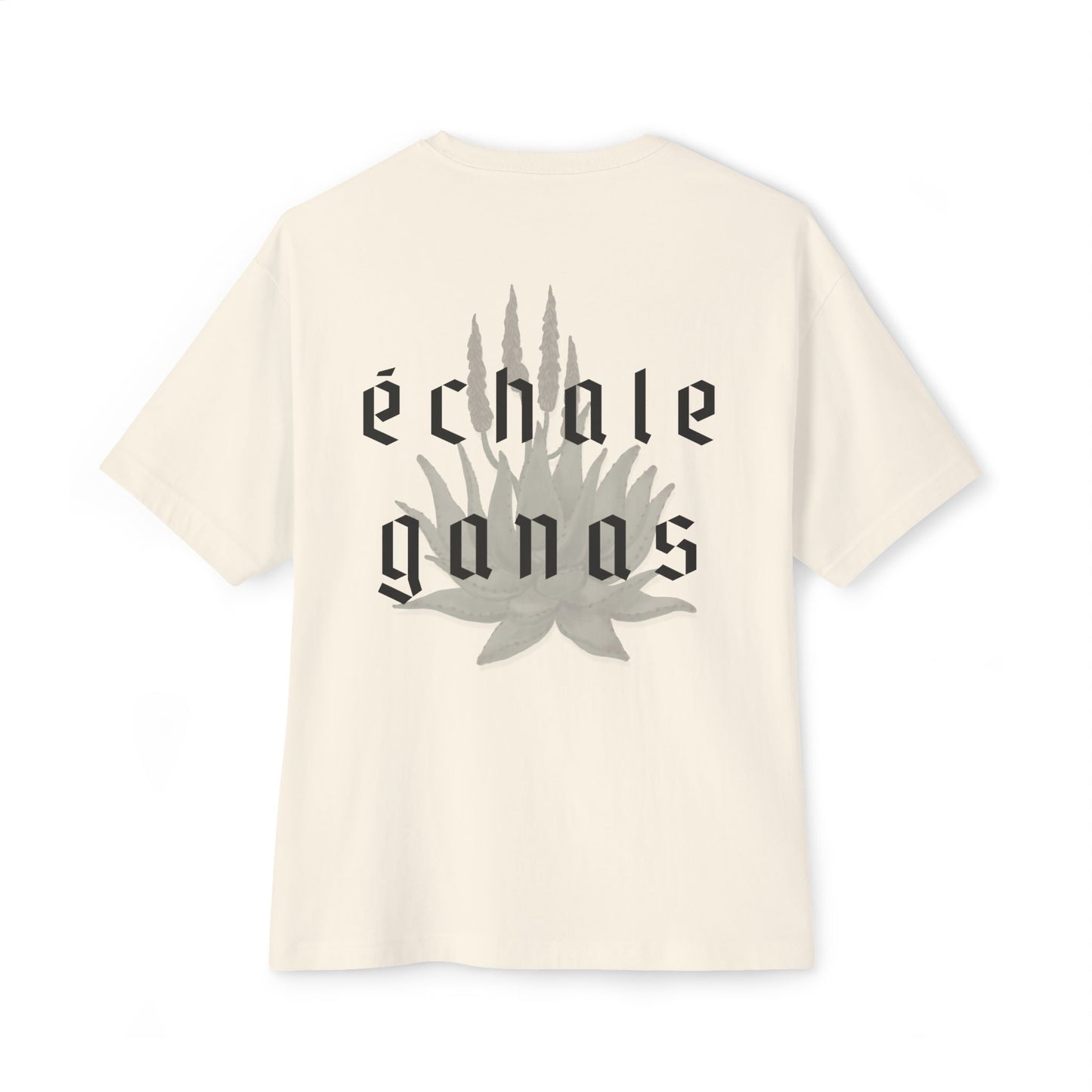 Échale Ganas Boxy Tee