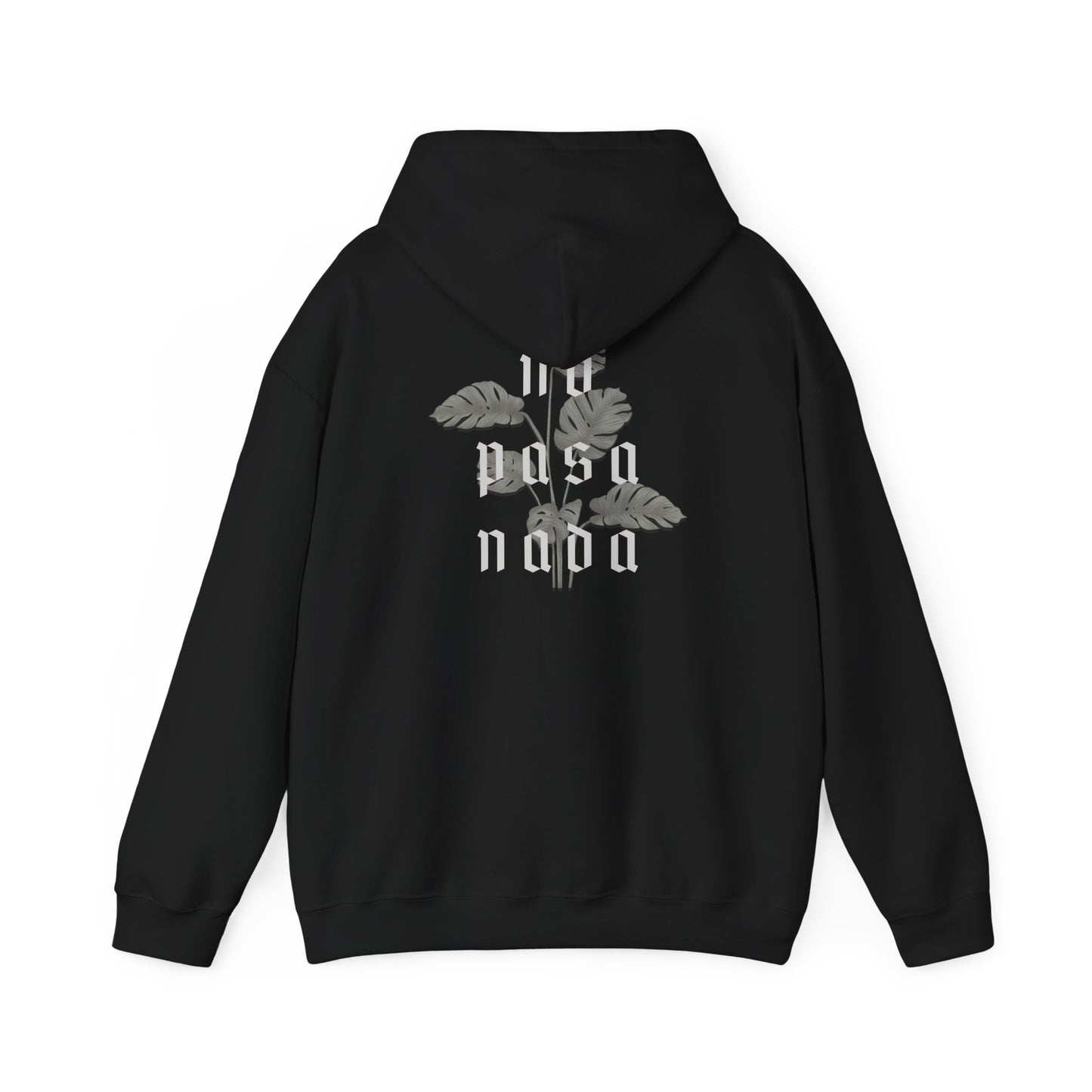 No Pasa Nada Hoodie