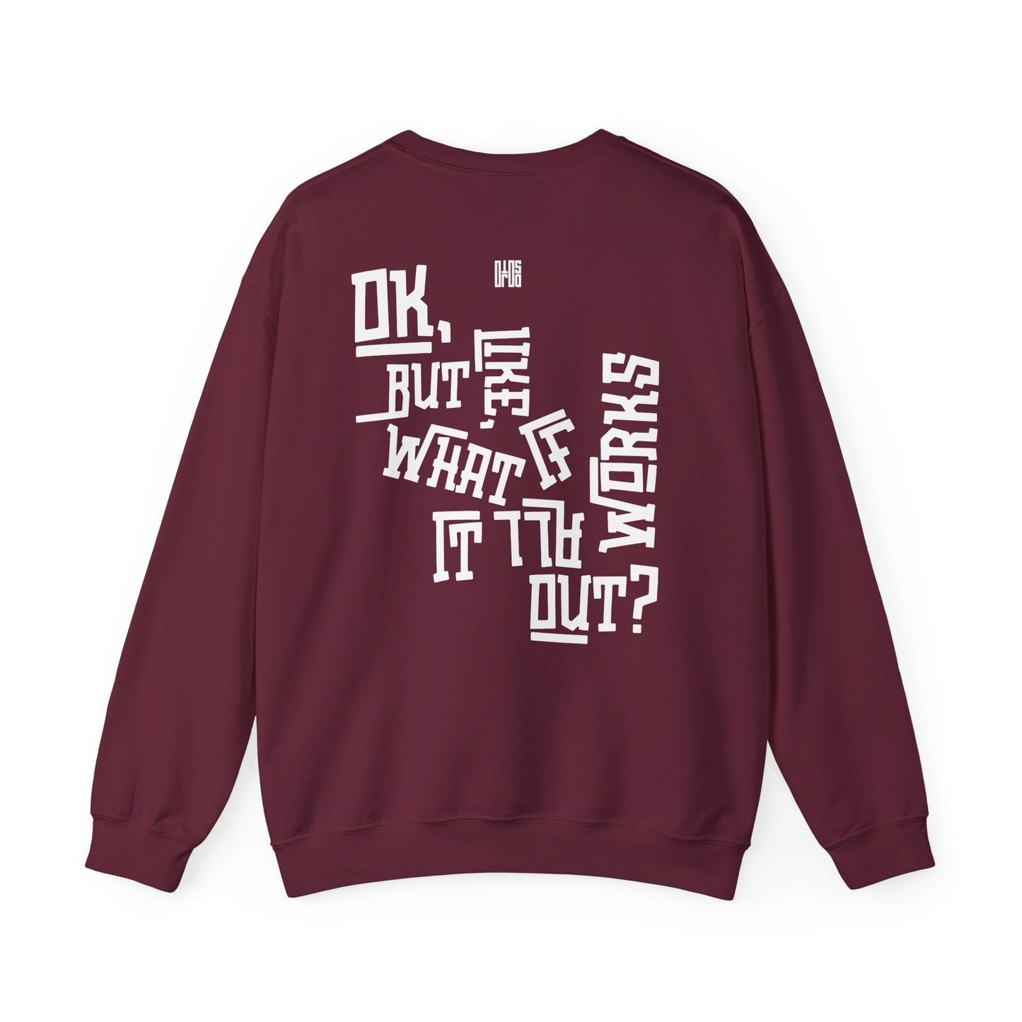 It All Works Out Crewneck
