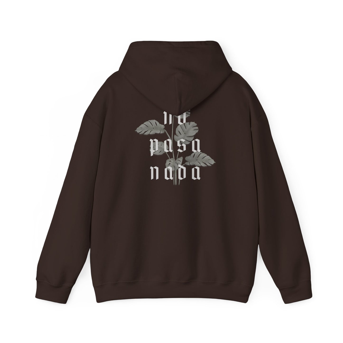 No Pasa Nada Hoodie