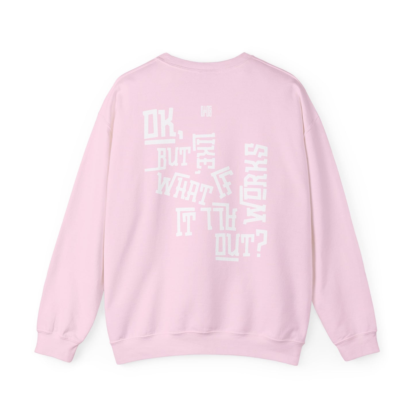 It All Works Out Crewneck