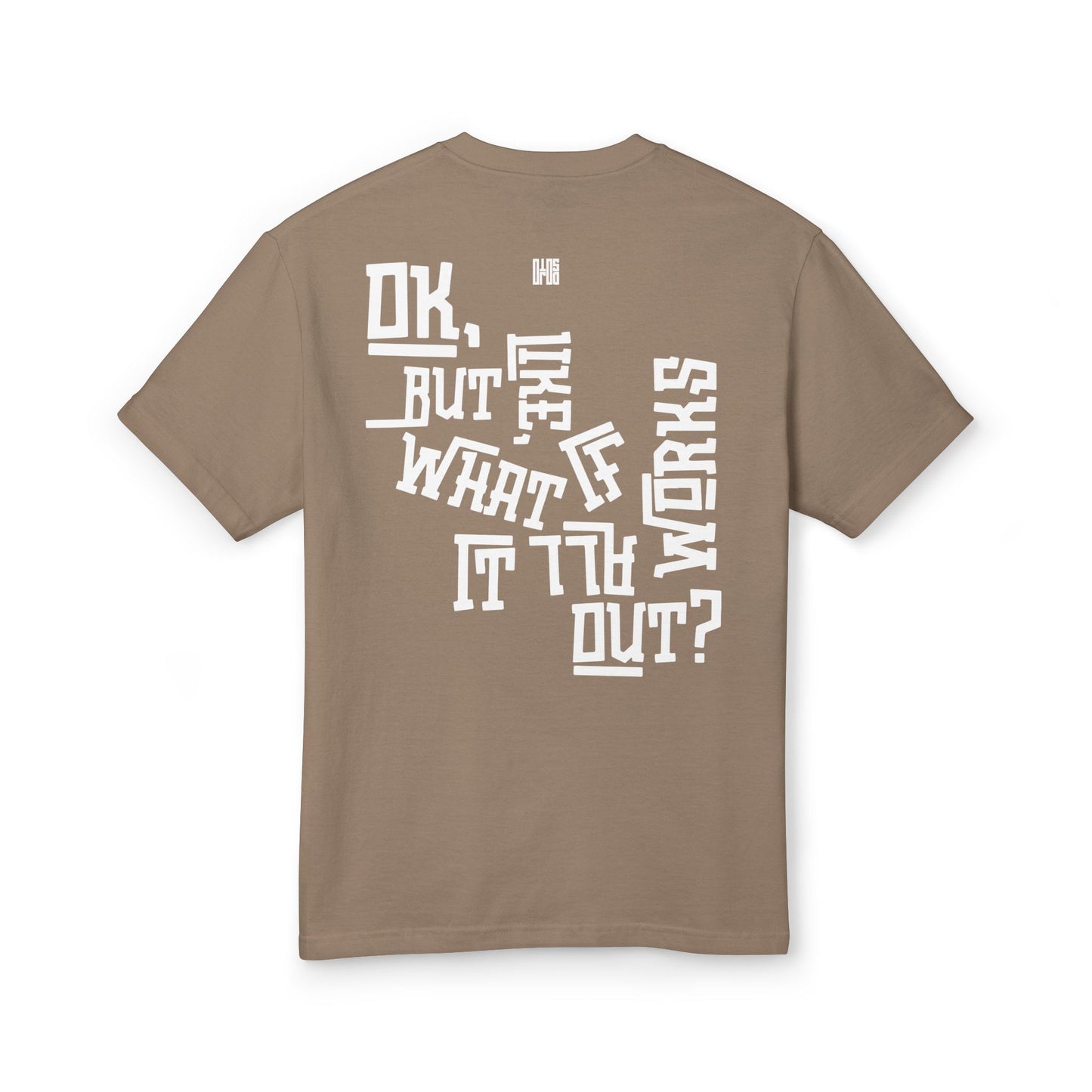 It All Works Out Tee