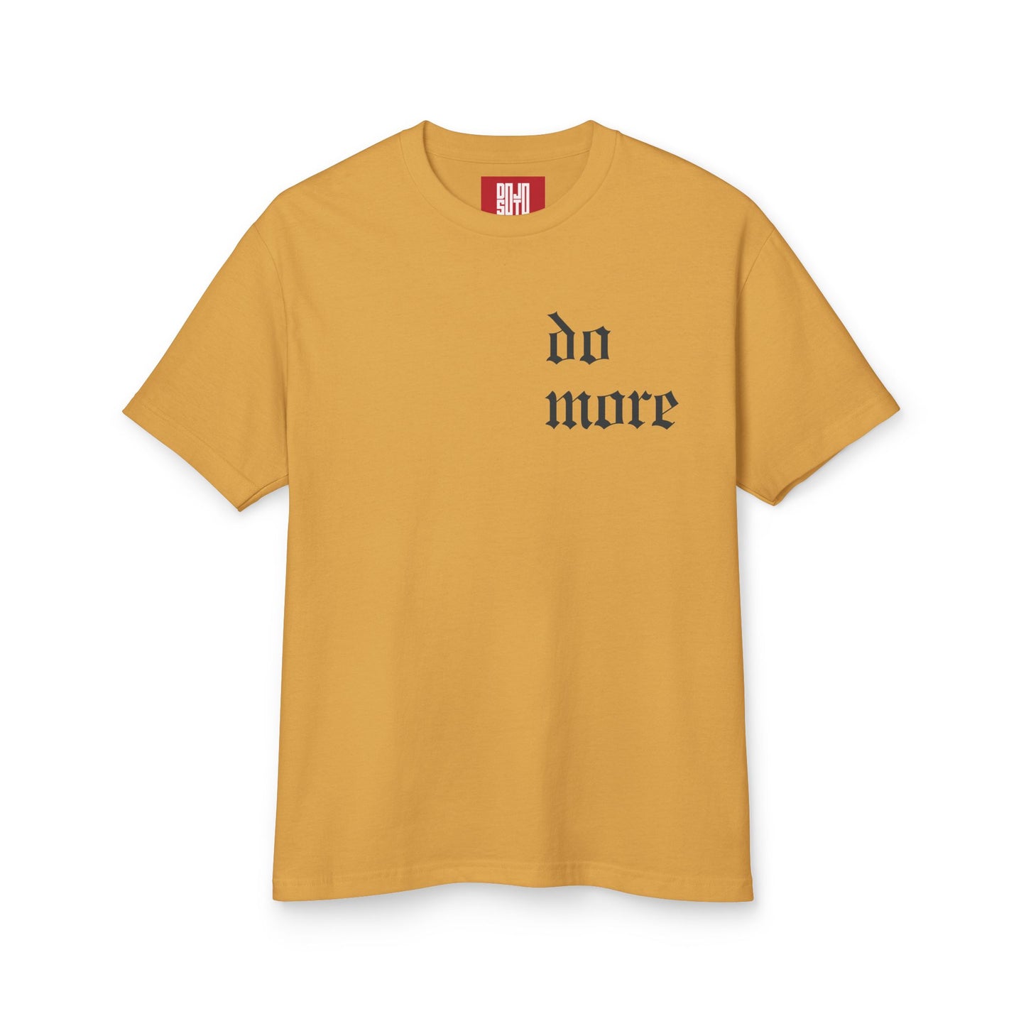 Doubt Less Do More Tee