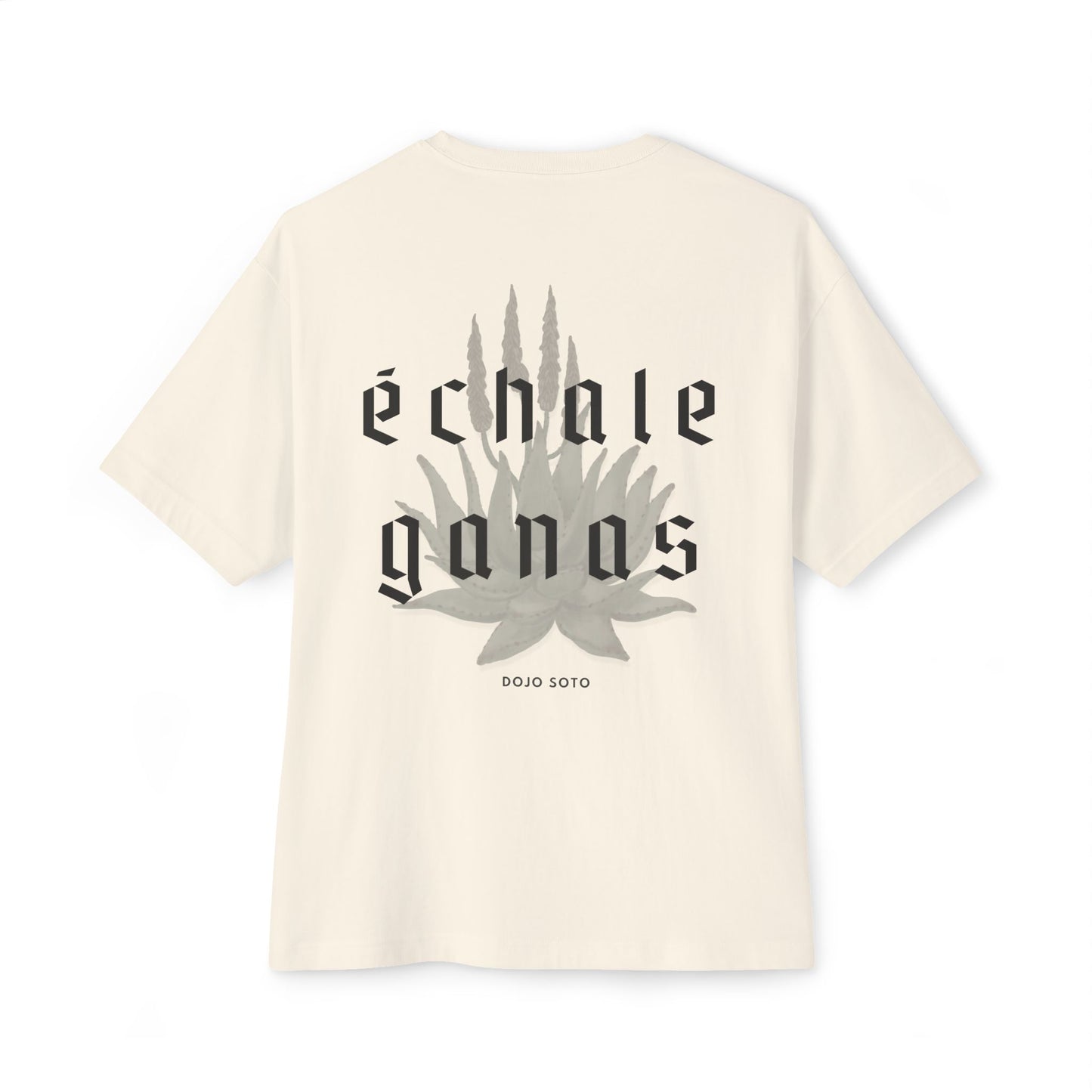 Échale Ganas Boxy Tee